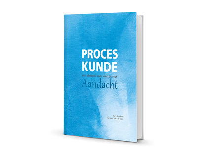 boek proceskunde pleidooi voor werken met aandacht21